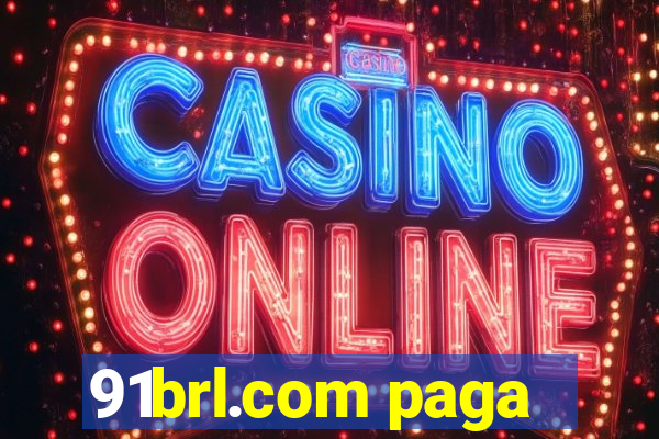 91brl.com paga